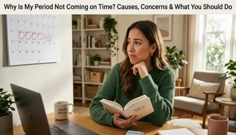 Why is my period not coming on time and what to do
